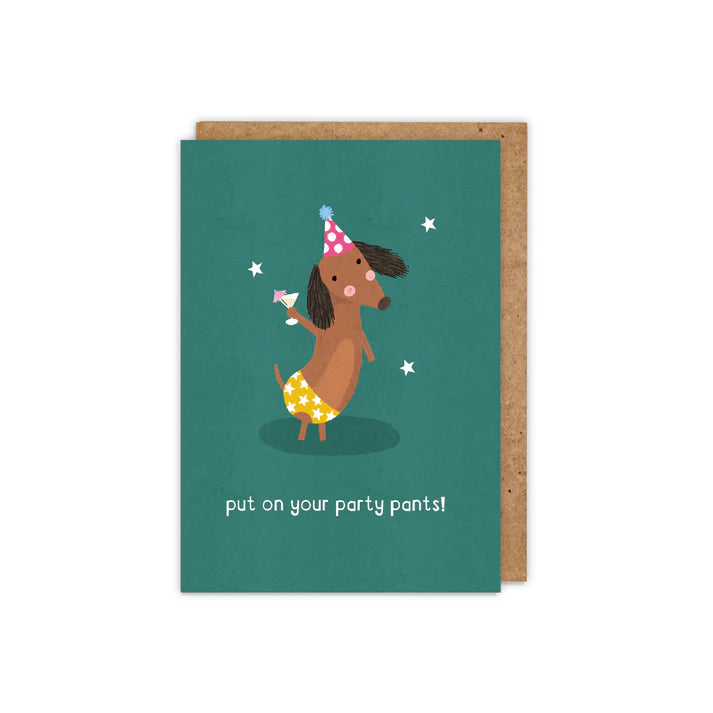 Put on your Party Pants! Dachshund Birthday Card