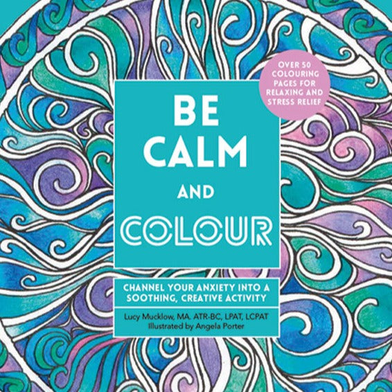 Be Calm and Colour