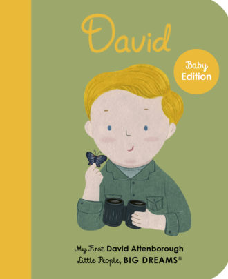 Little People, Big Dreams: David Attenborough Book