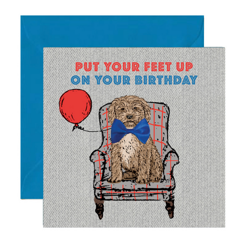 Put Your Feet Up Dog Birthday Card