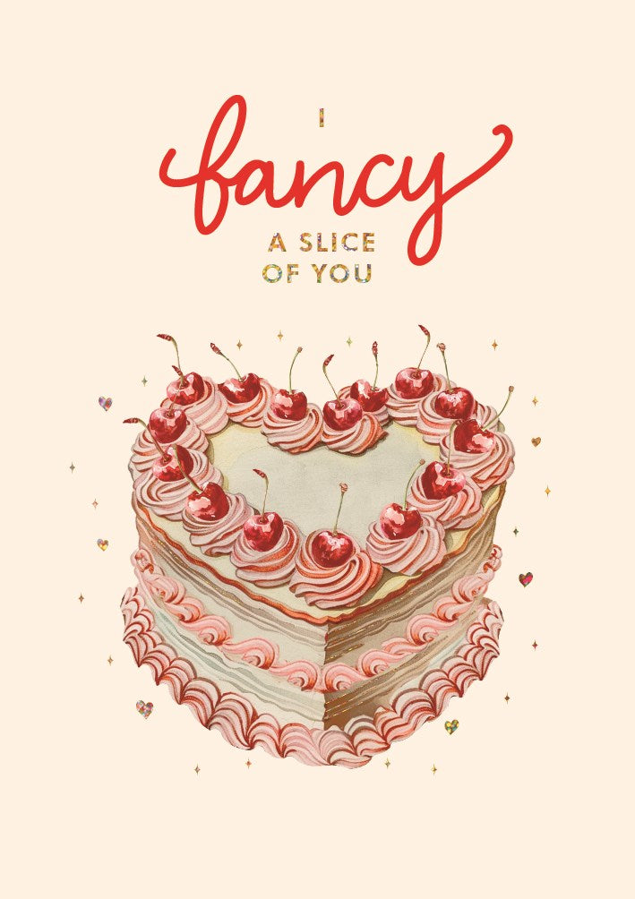 Slice of You Valentines Card